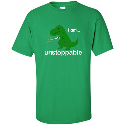 Rex Dinosaur T-shirt I Am Unstoppable Irish Green