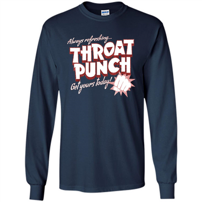 Distressed Refreshing Throat Punch Get Your Today T-Shirt Navy