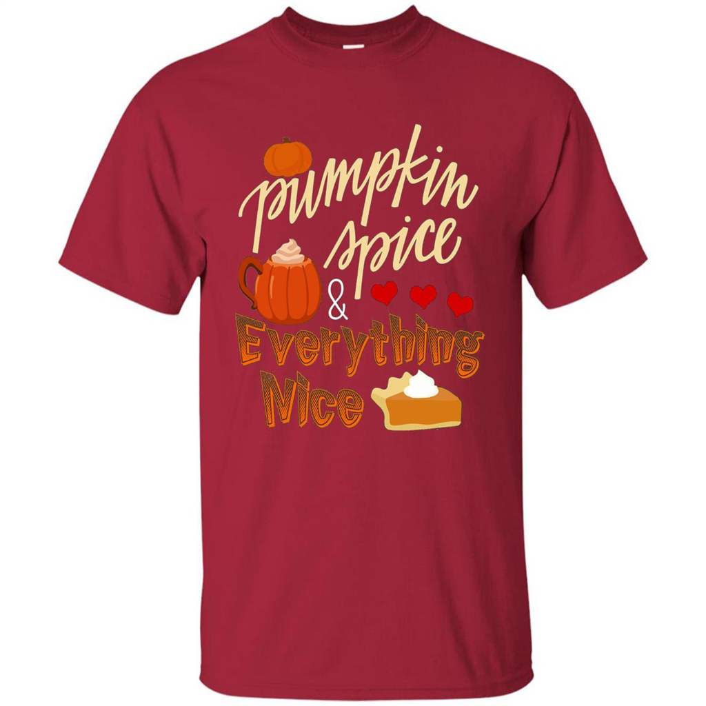Pumpkin Spice Everything Nice T-shirt Cardinal