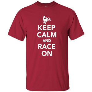 Keep Calm And Race On Motorcross T-shirt