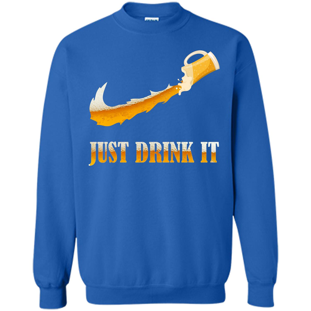 Drink Beer T-shirt Just Drink It Royal