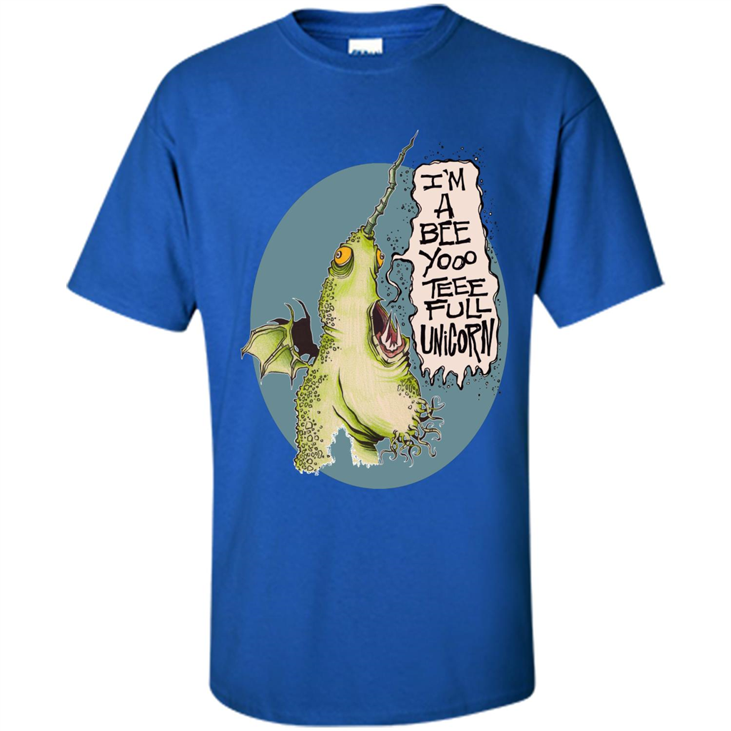 I'm A Beeyoooteeeful Unicorn T-Shirt Royal