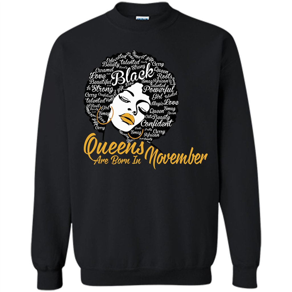 Queen Are Born In November T-shirt