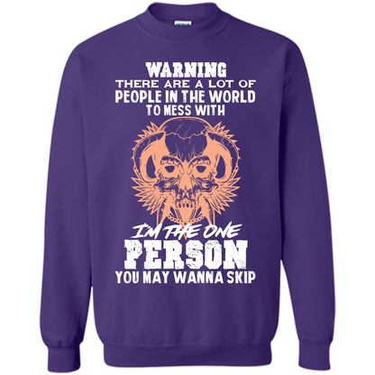 Funny Gift T-shirt Warning There Are A Lot Of People In The World T-shirt Orange