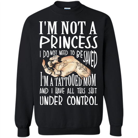 Mommy T-shirt I'm Not A Princess I Do Not Need To Be Saved T-shirt Orange