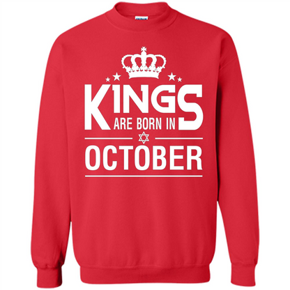October Birthday T-shirt Kings Are Born In October Red