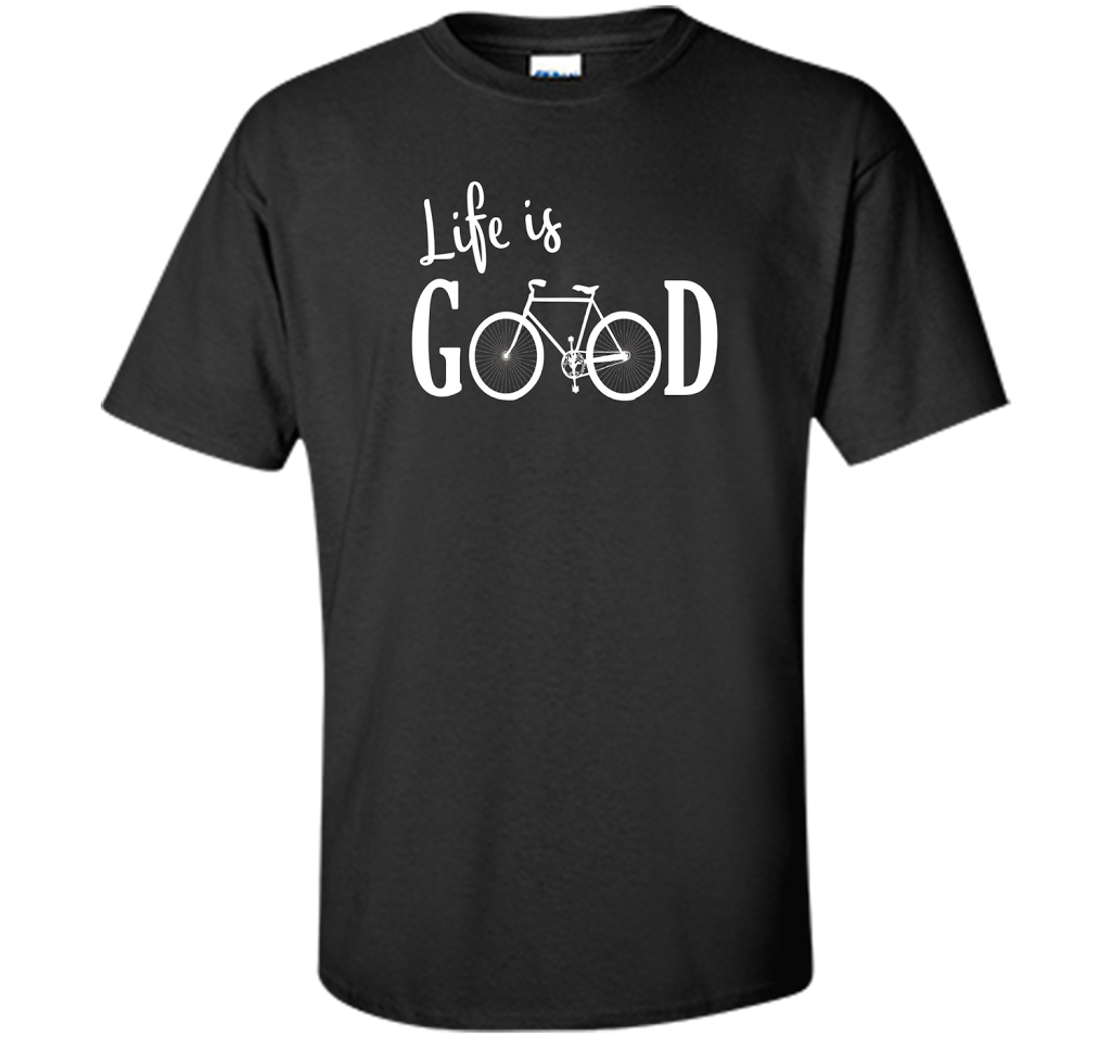 Life is Good Shirt Bicycle Shirt shirt Black