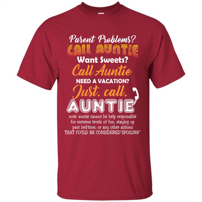 Aunt T-shirt Parent Problems Call Auntie T-shirt Cardinal