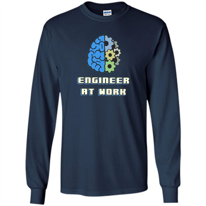 Engineer T-shirt Engineer At Work