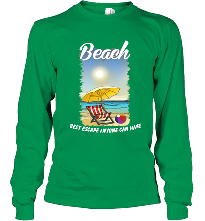 Beach Best Escape Anyone Can Have Summer Holiday Shirt Long Sleeve T-Shirt Irish Green