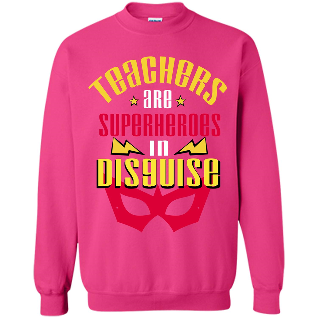 Teacher T-shirt Teacher Are Superheroes In Disguise Heliconia