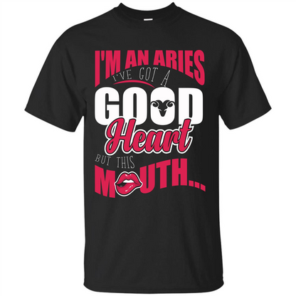 Aries T-shirt Im An Aries Ive Got A Good Heart Royal
