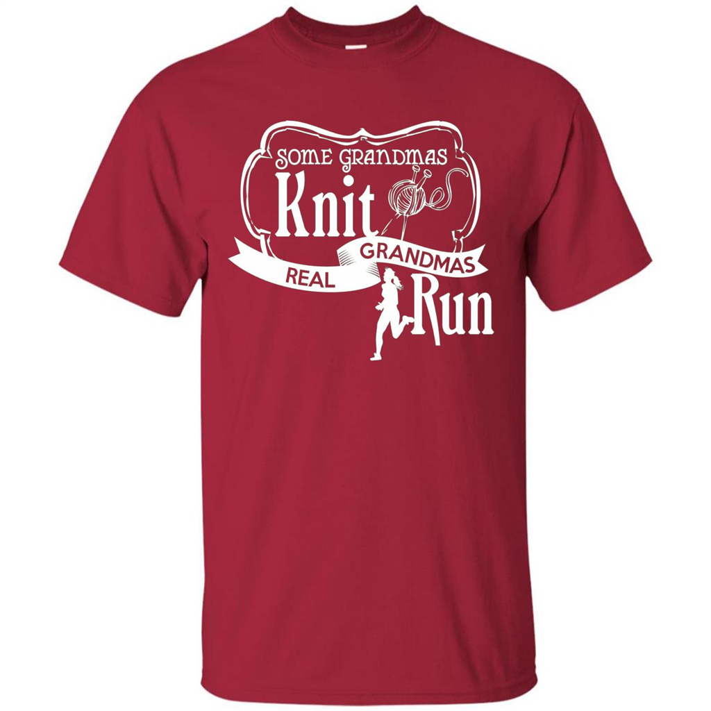 Some Grandmas Knit Real Grandmas Run T-shirt