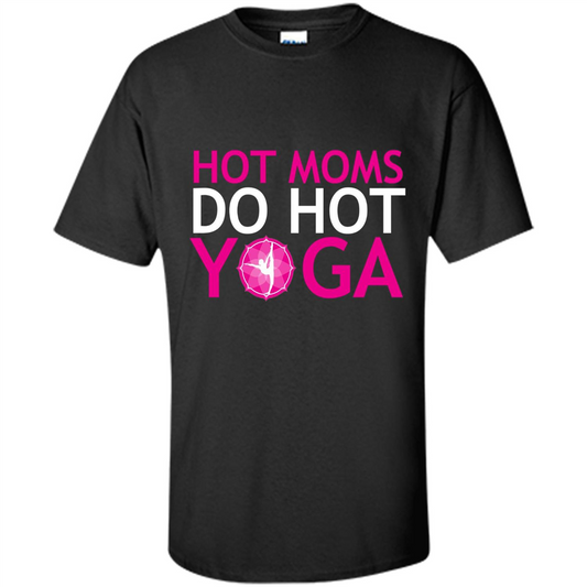 Hot Moms Do Hot Yoga T-shirt Black