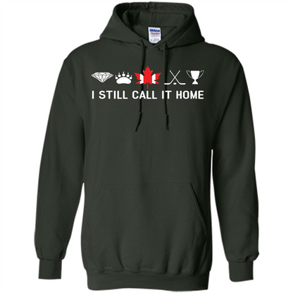 Canada T-shirt I Still Call It Home T-shirt Forest Green