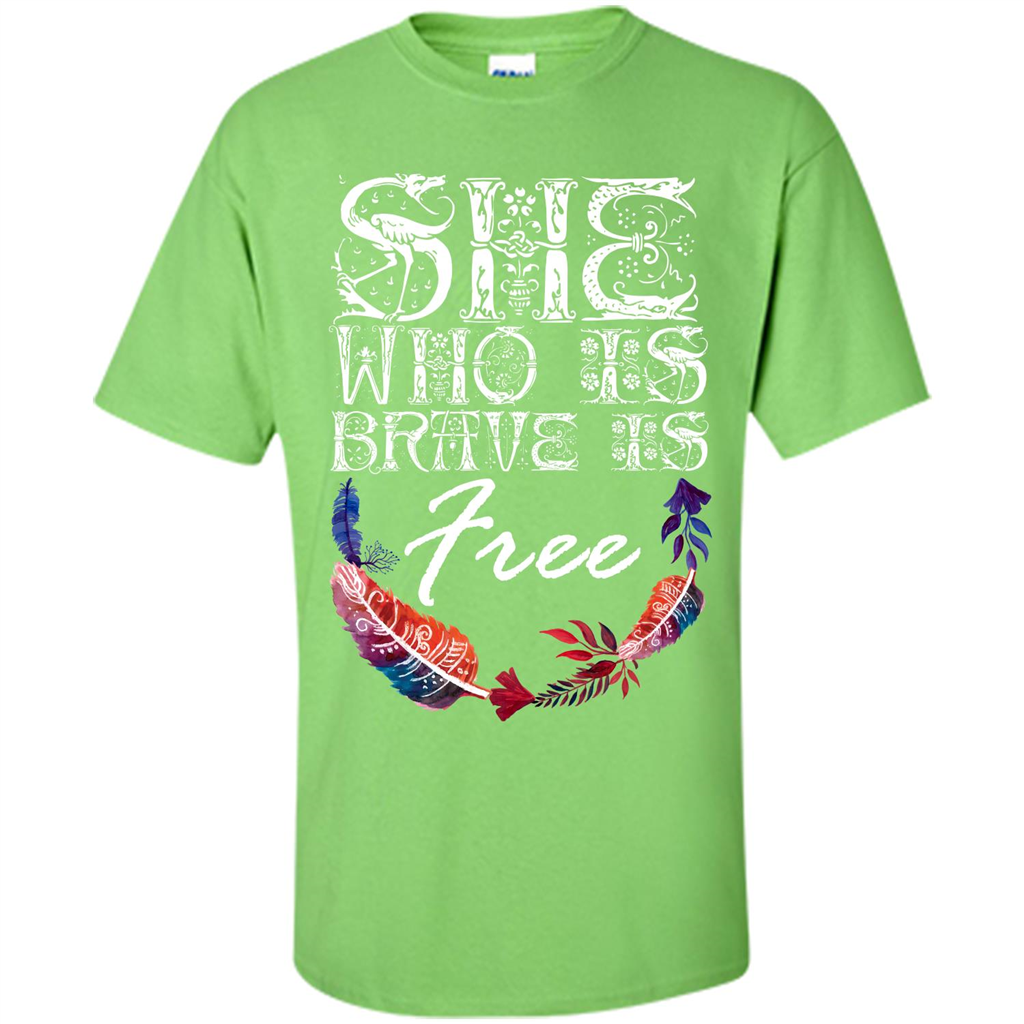 She Is Brave Is Free T-shirt Lime