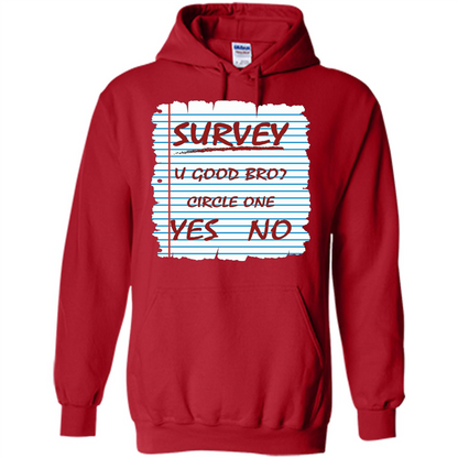Survey You Good Bro T-shirt Red