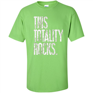 This Totality Rocks T-shirt