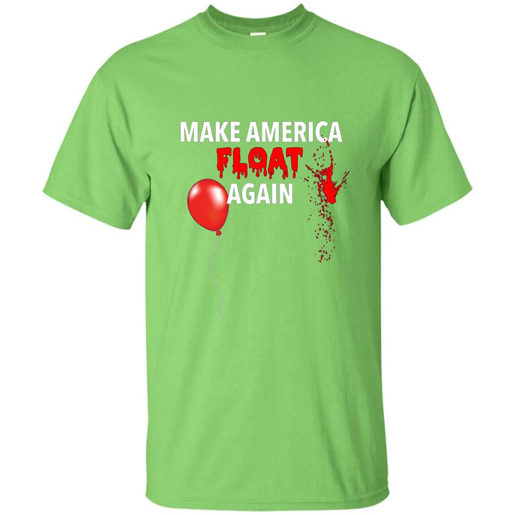 Make America Float Again T-Shirt Halloween Horror T-shirt Lime