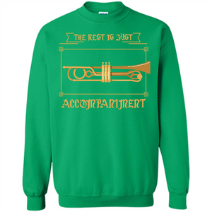 Trombone T-shirt The Rest Is Just Accompaniment