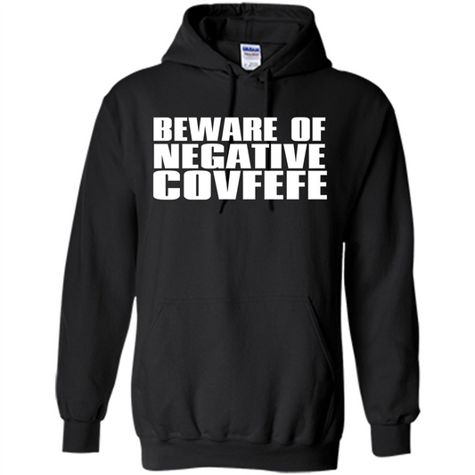 American T-shirt Beware Of Negative Covfefe Black