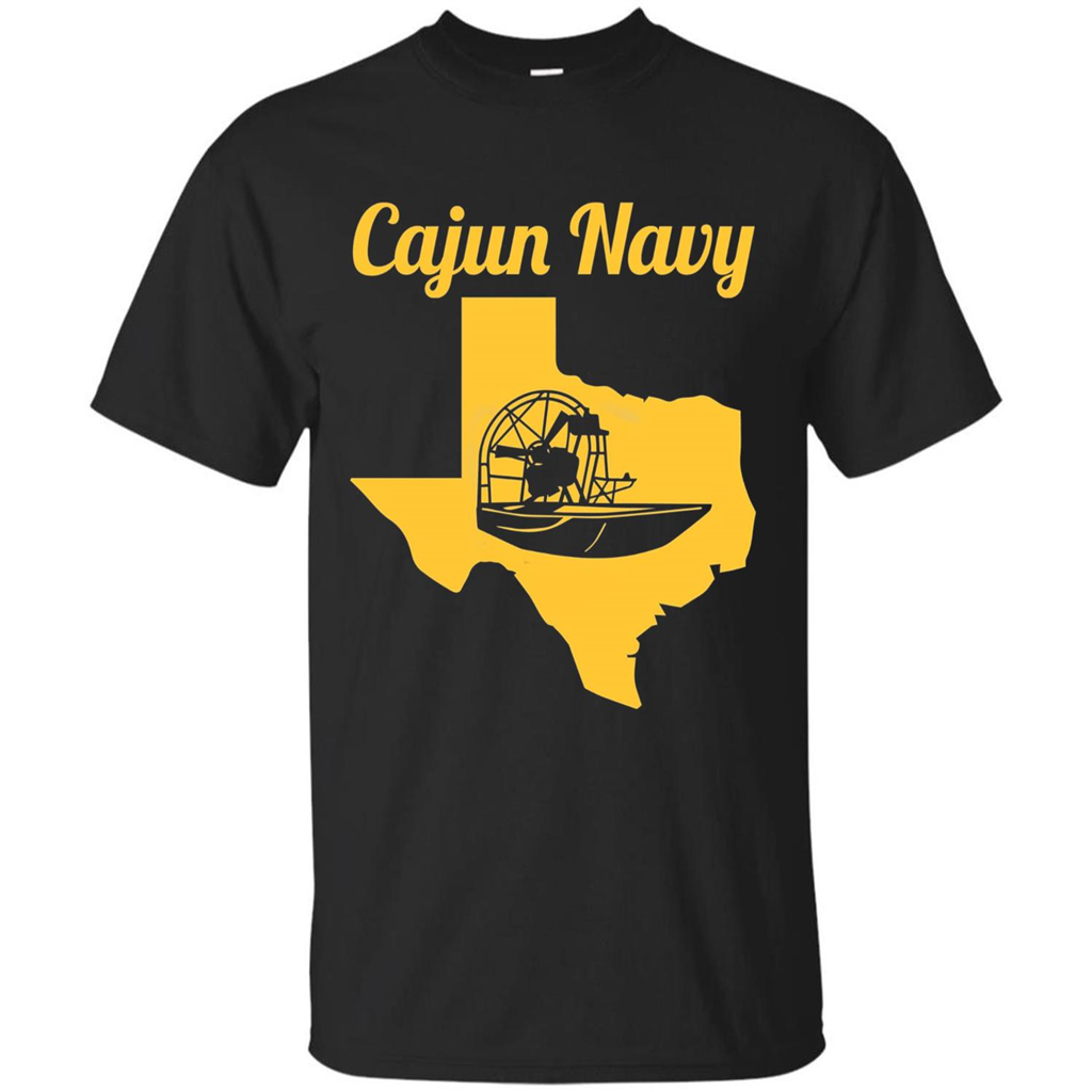 Cajun Navy T-shirt Texas Strong T-shirt Black