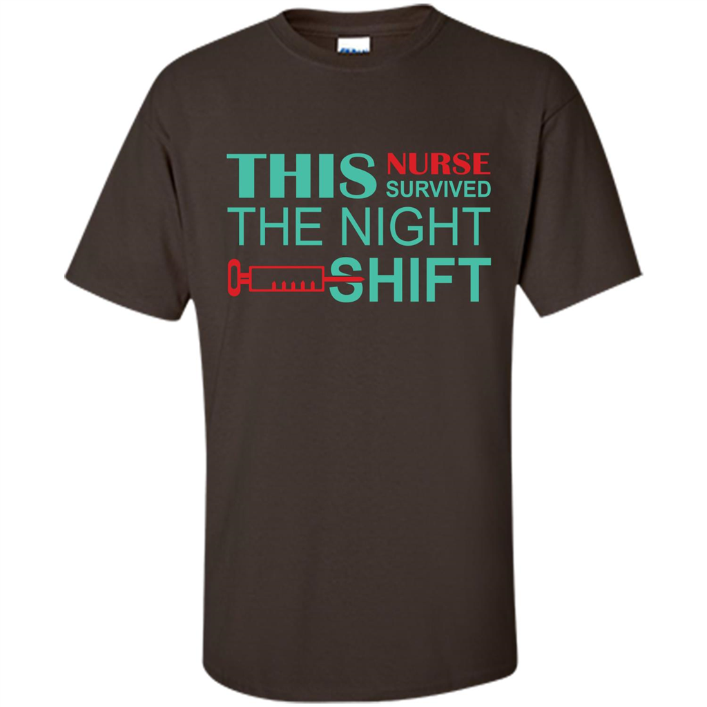 Nurse T-shirt This Nurse Survived The Night Shift Dark Chocolate