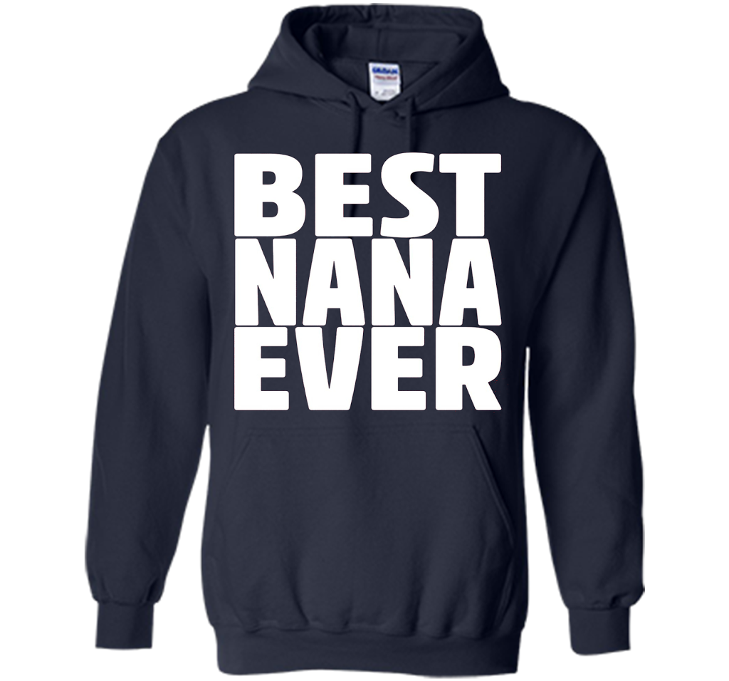 Grandma Birthday Shirt Best Nana Ever Nana Birthday T-Shirt shirt Navy