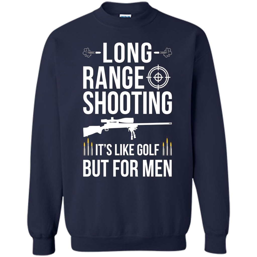 Long Range Shooting It'S Like Golf But For Men T-shirt Navy