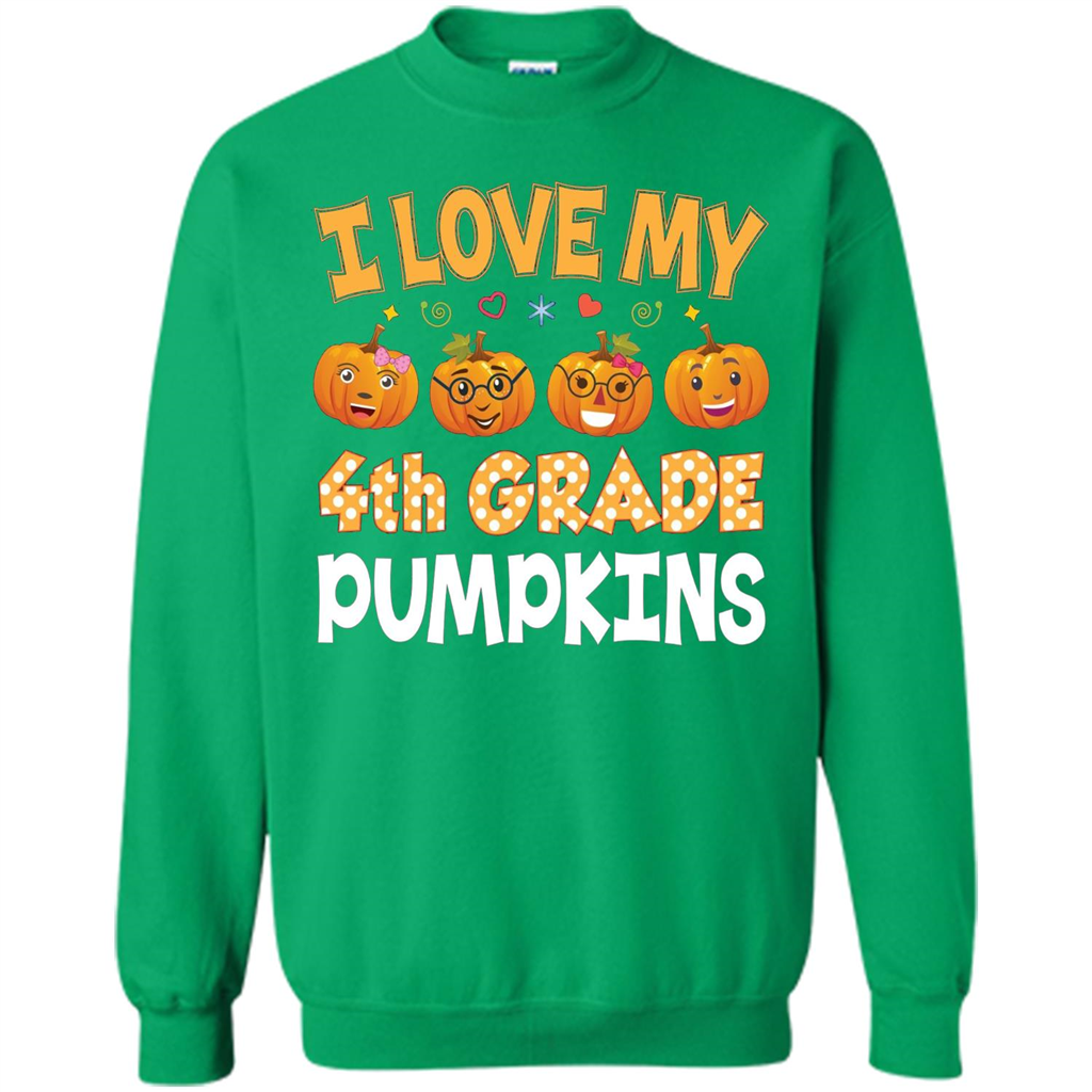 I Love my 4th Graders Pumpkins T-Shirt Fourth Grade Teacher Irish Green