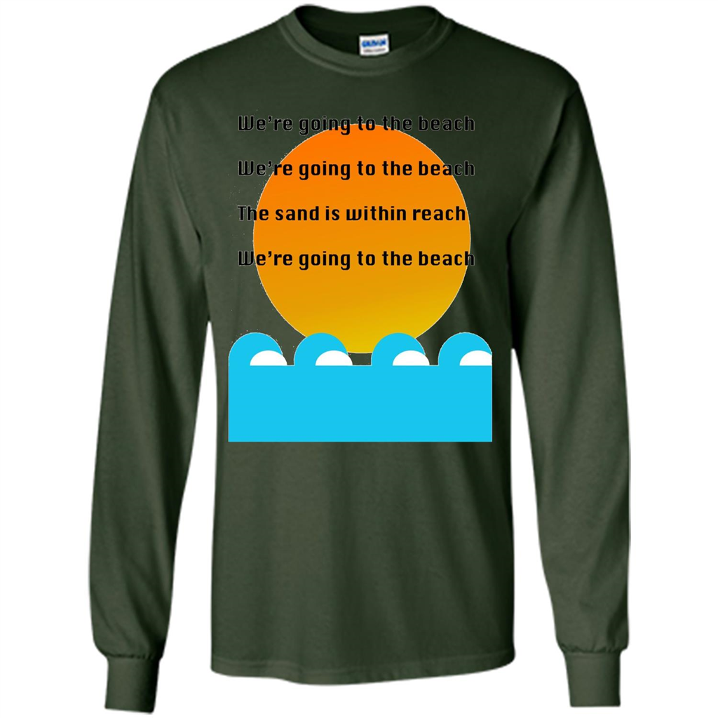 Summer T-shirt We're Going To The Beach T-shirt Forest Green