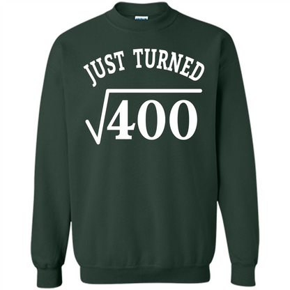 Birthday Gift T-shirt 20 Years Old Just Turn Square Root 400 T-shirt Forest Green