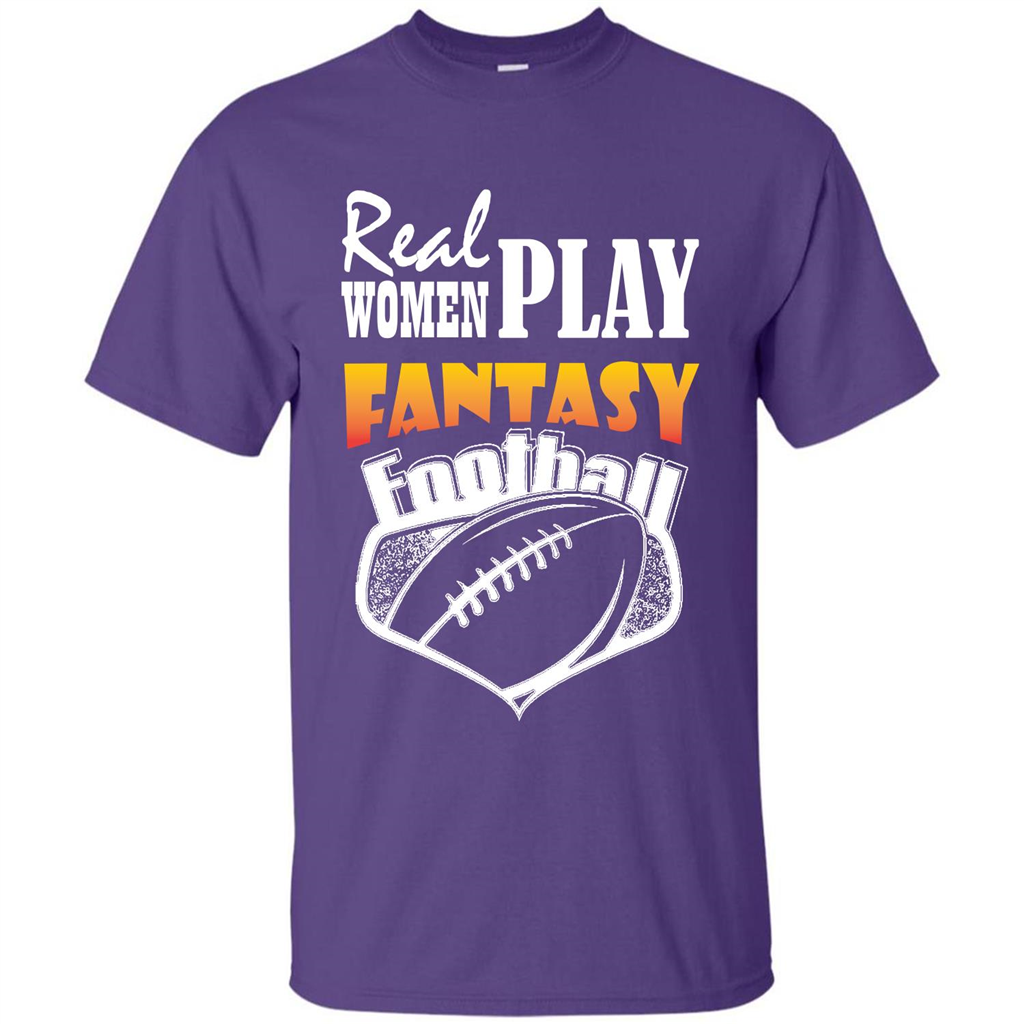American Football T-shirt Real Women Play Fantasy Football Purple
