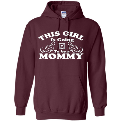 Mommy T-shirt This Girl Is Going to Be A Mommy Maroon
