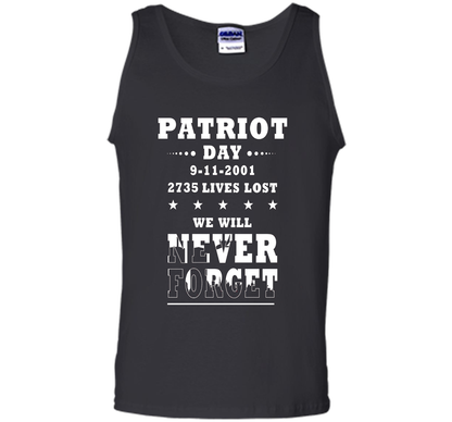 Patriot Day T-shirt We Will Never Forget 2735 Lives Lost 09/11 T-shirt Black