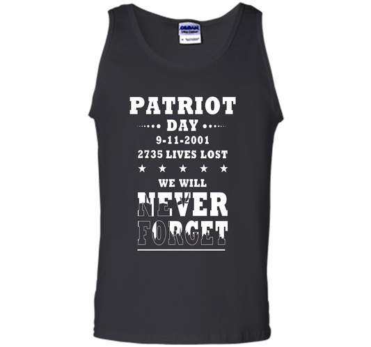 Patriot Day T-shirt We Will Never Forget 2735 Lives Lost 09/11 T-shirt Black