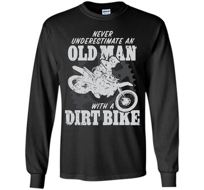 Never Underestimate an Old Man with a Dirt Bike t-shirt MX cool shirt Black