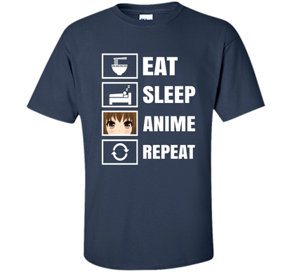 Eat Sleep Anime Repeart T-Shirt Funny Anime Geek cool shirt