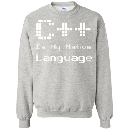 IT T-shirt C++ Is My Native Language Ash
