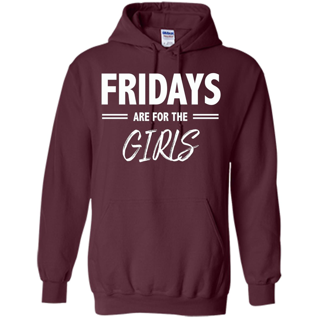 Fridays Are For The Girls T-shirt Maroon