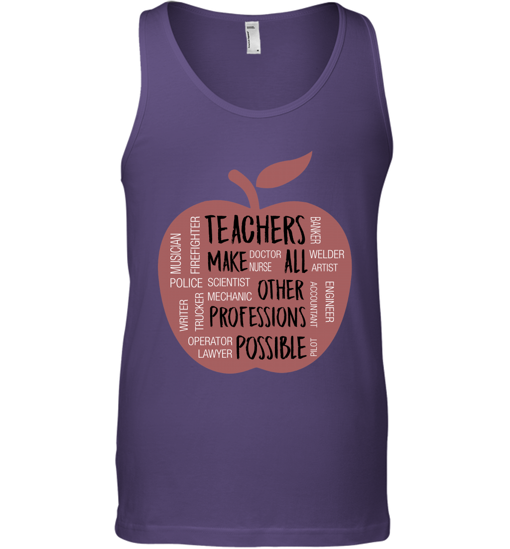 Teach Make All Others Professions Shirt Tank Top Tank Top Purple