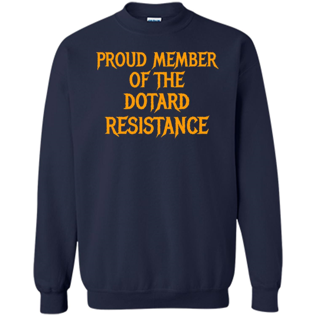 American President T-shirt Proud Member Of The Dotard Resistance T-shirt Navy