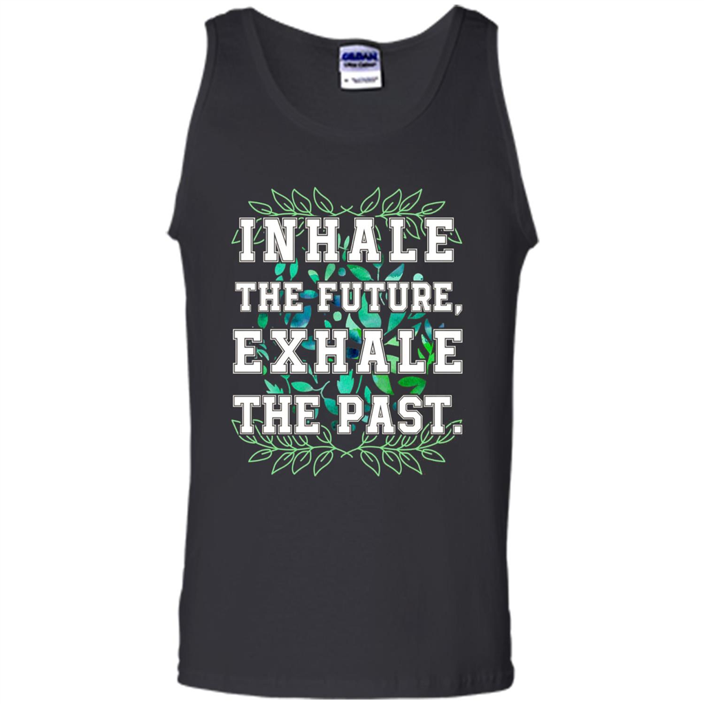 Motivation T-shirt Inhale The Future Exhale The Past T-shirt Royal
