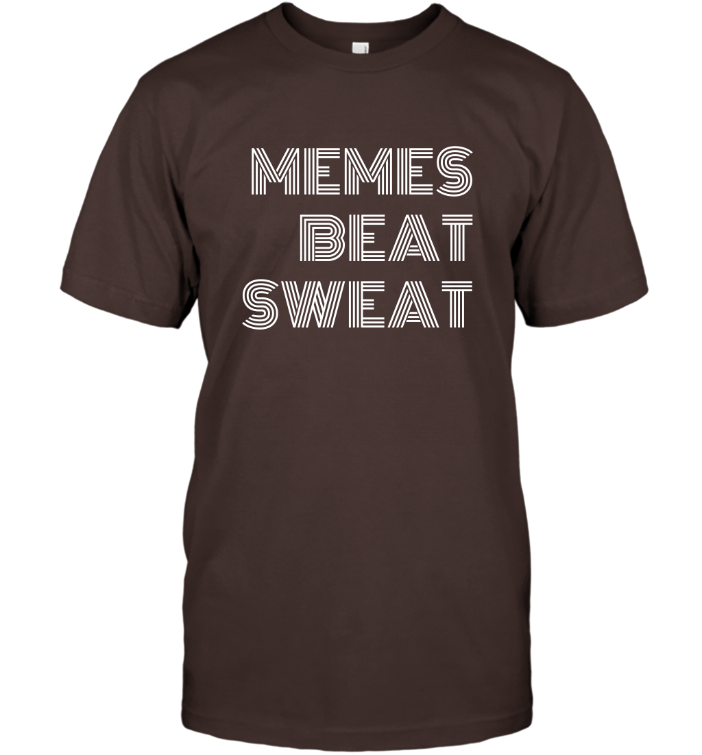 Memes Beat Sweat Shirt T-Shirt T-Shirt Dark Chocolate