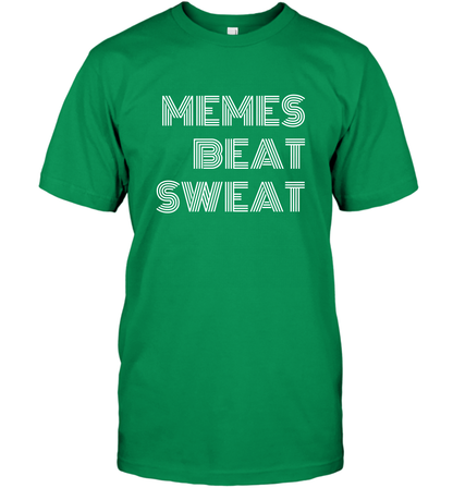 Memes Beat Sweat Shirt T-Shirt T-Shirt Irish Green