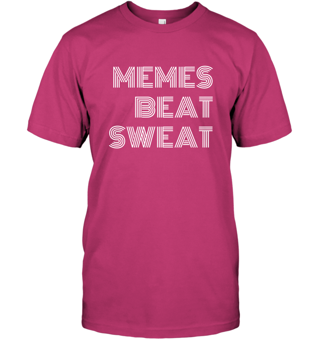Memes Beat Sweat Shirt T-Shirt T-Shirt Heliconia