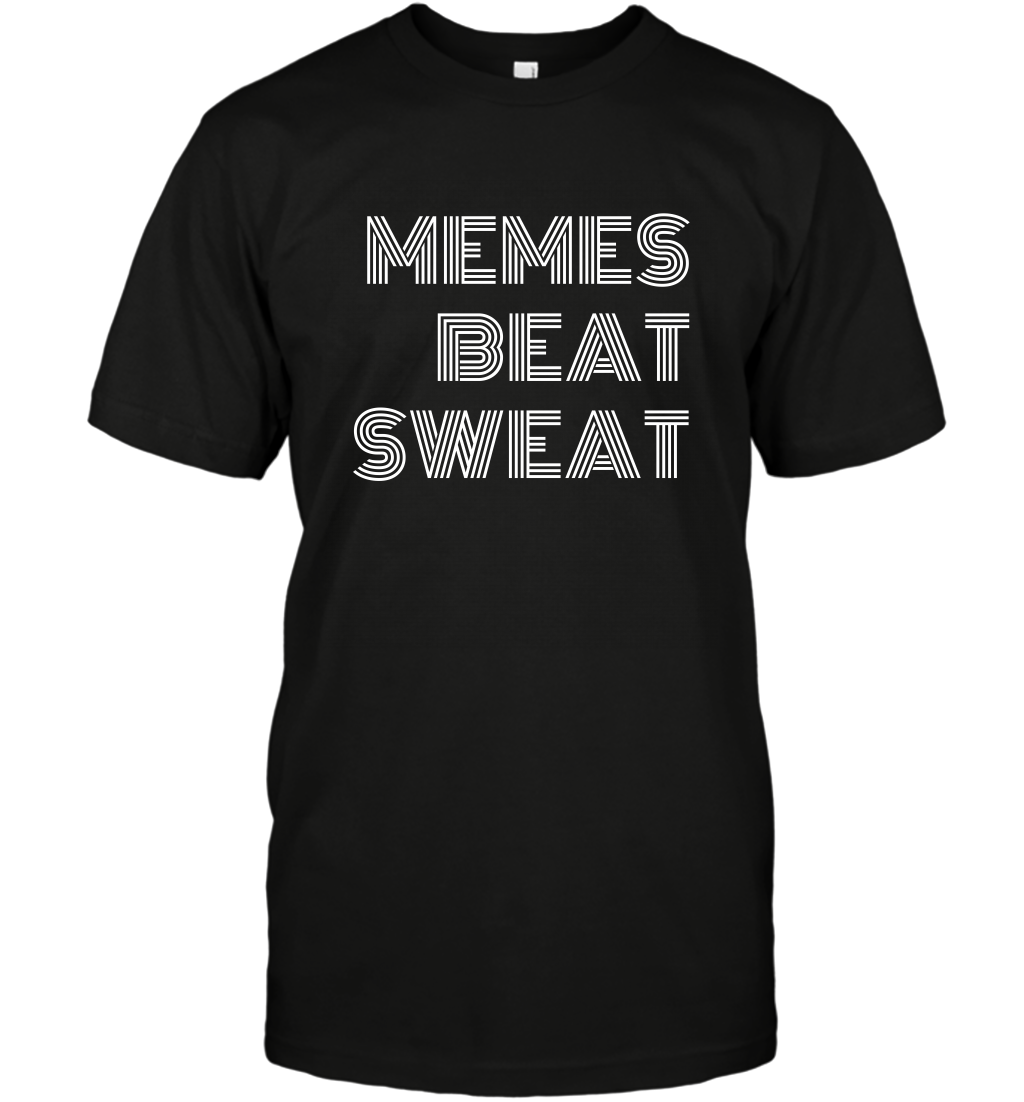 Memes Beat Sweat Shirt T-Shirt T-Shirt Black