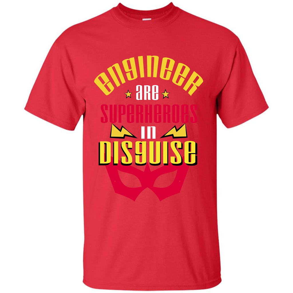 Engineer Are Superheroes In Disguise T-shirt Red