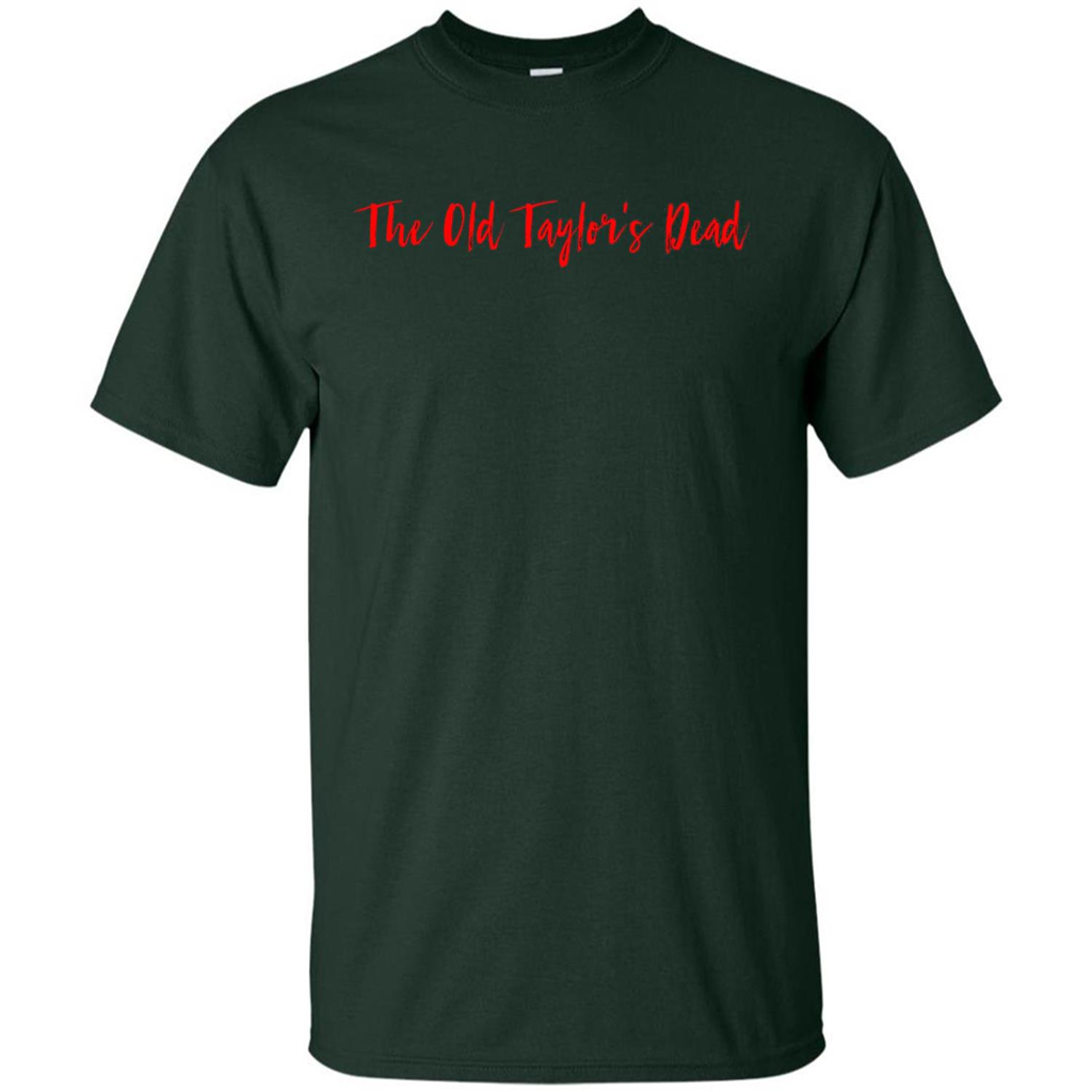 The Old Taylor's Dead T-shirt Forest Green