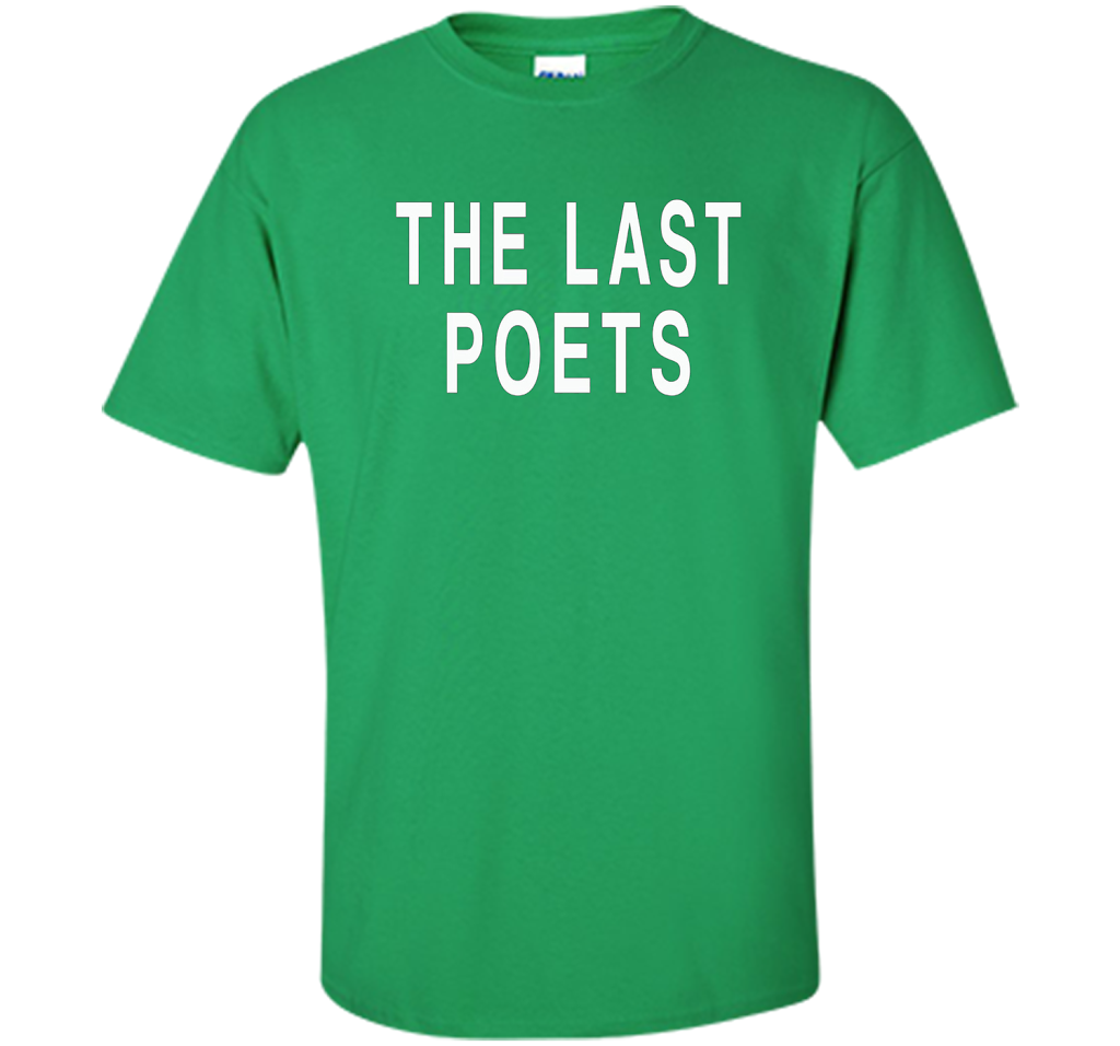 The Last Poets T-shirt Irish Green